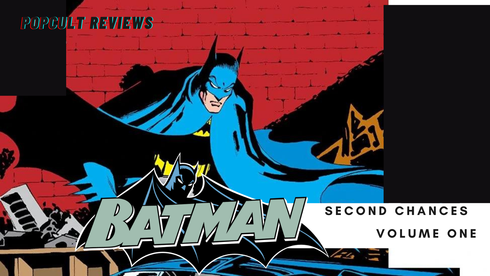 Comic Book Review – Batman: Second Chances – PopCult Reviews